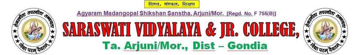 Saraswati Vidyalaya and Jr. College Arjuni Mor